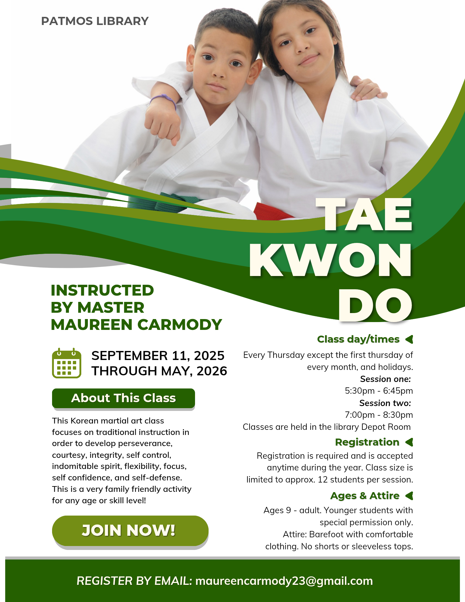 Flyer for a Tae Kwon Do class at Patmos Library instructed by Master Maureen Carmody from September 11, 2025 through May 2026, featuring two children in martial arts uniforms, class times, registration info, and contact email.