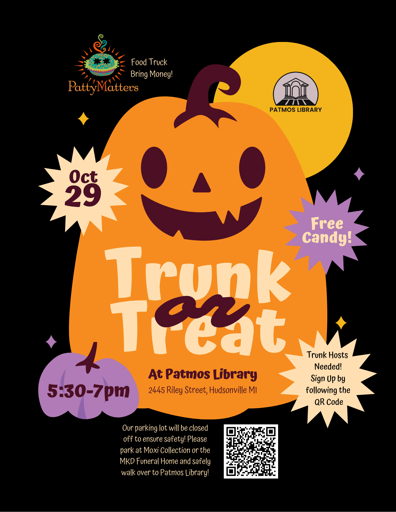 Trunk or Treat at Patmos Library on October 29, 5:30pm - 7pm, with free candy and a food truck.