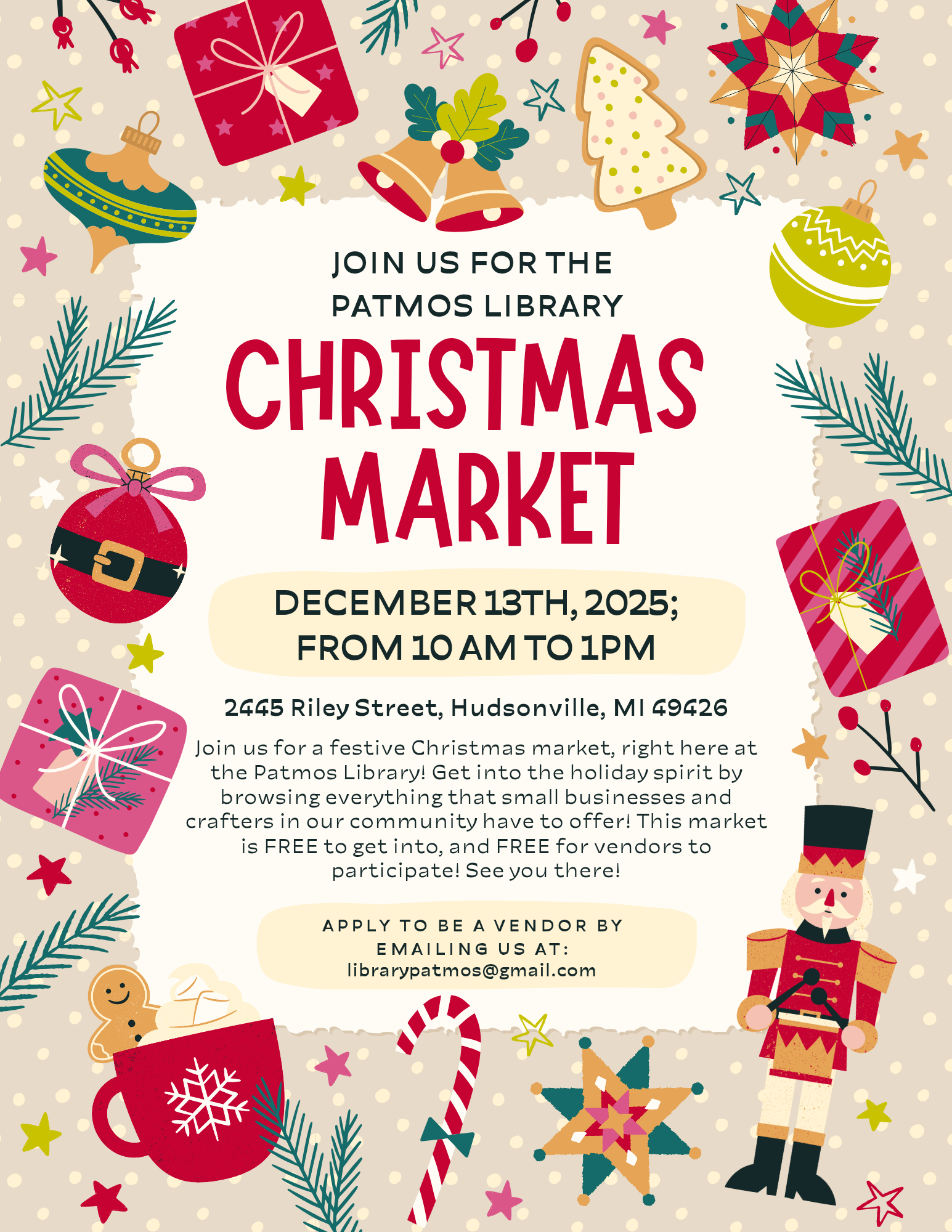 Patmos Library Christmas Market. December 13th, 2025 From 10am - 1pm. Join us for a festive Christmas Market at the library. This event is free for vendors to participate in, and free to guests to get into. If interested in being a vendor, please email us at librarypatmos@gmail.com