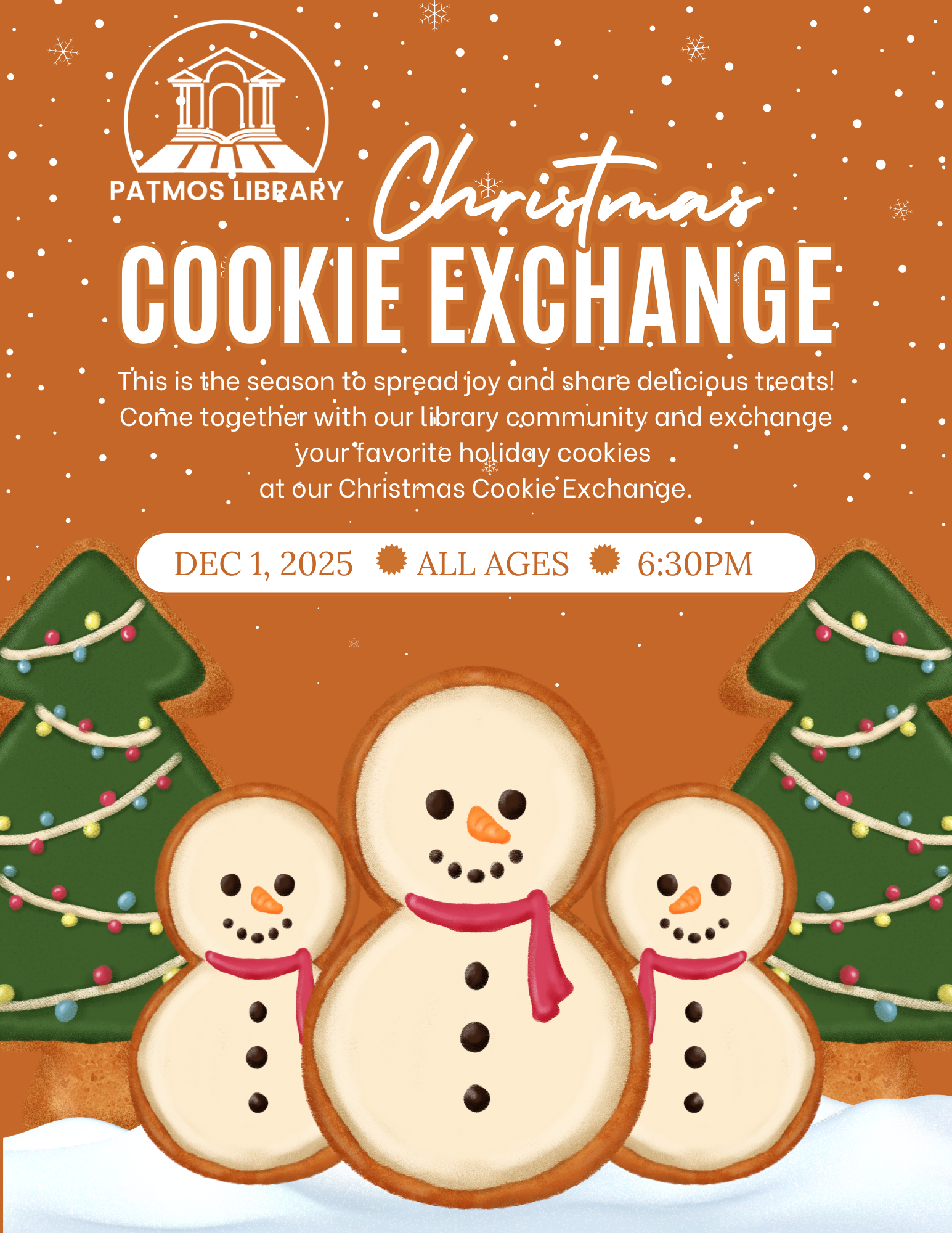 Christmas Cookie Exchange - December 1st, 2025 @ 6:30 pm. All ages. Bring your favorite cookies to exchange!