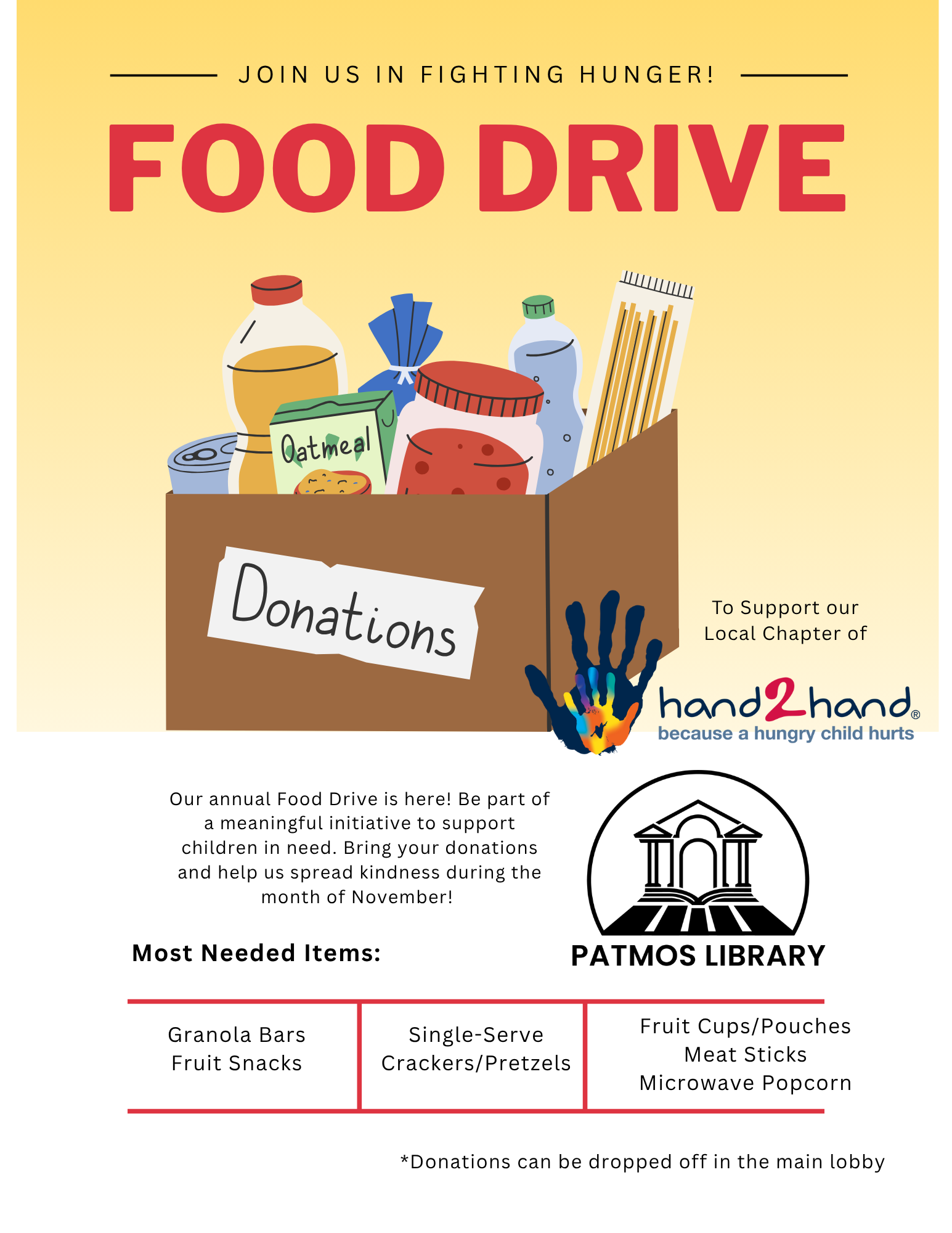 Join us in fighting hunger by donating non-perishable food items throughout the month of November. Donations will be benefiting our local chapter of Hand2Hand.