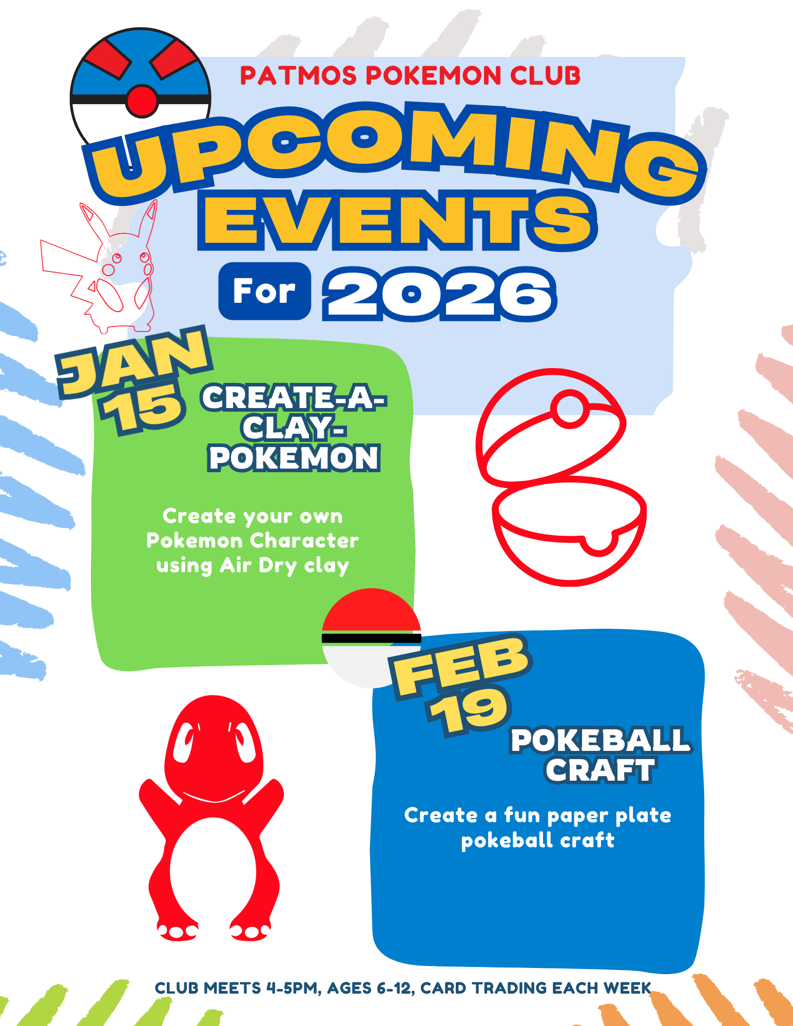Upcoming Pokemon Club dates: Janurary 15th and February 19th from 4pm to 5pm. For ages 6-12. Pokemon card trading each week as well as a craft.
