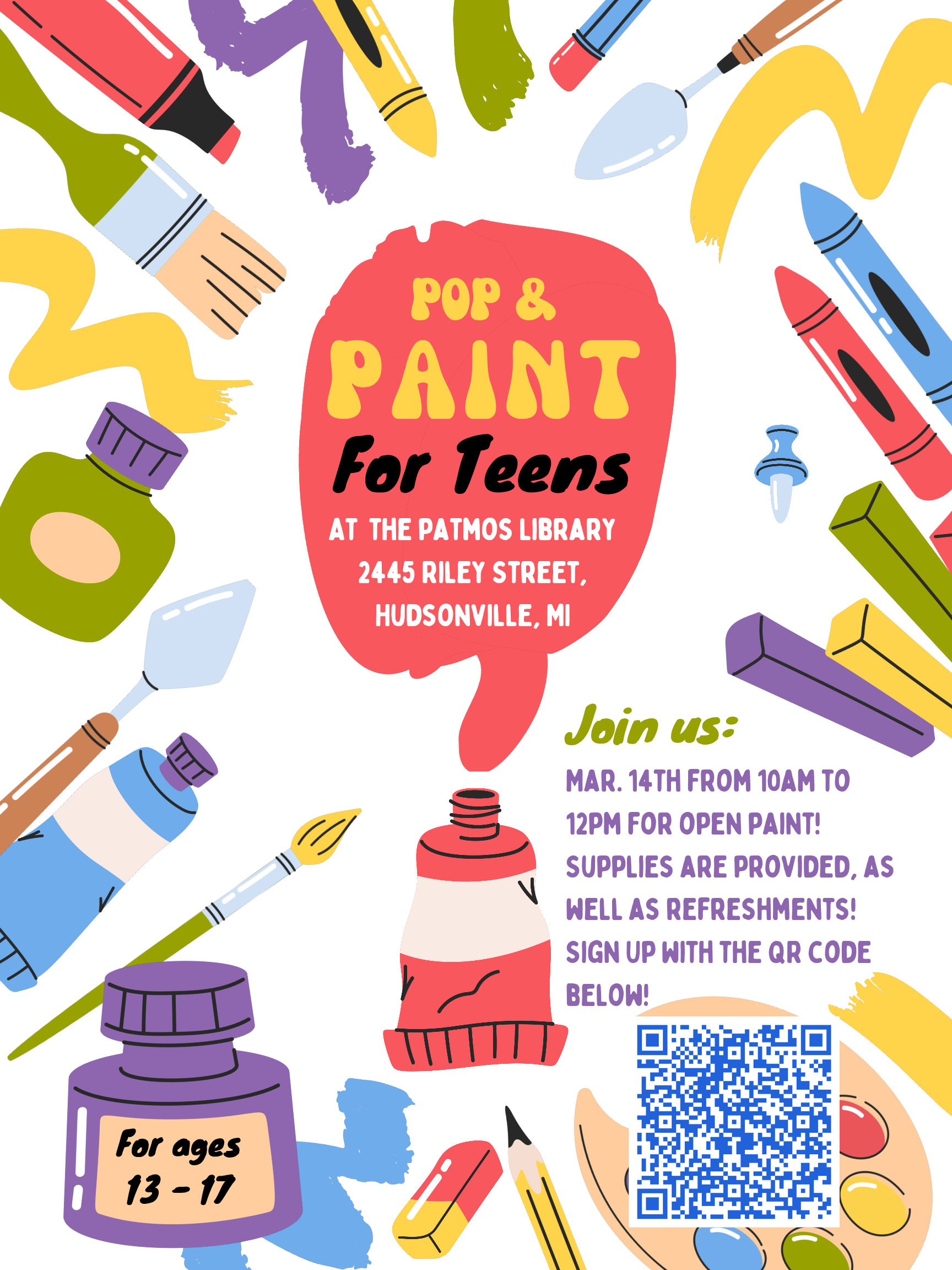 Pop & Paint for Teens - March 14th from 10am to 12pm @ Patmos Library. Sign Up at https://www.eventbrite.com/e/1984239483710?aff=oddtdtcreator