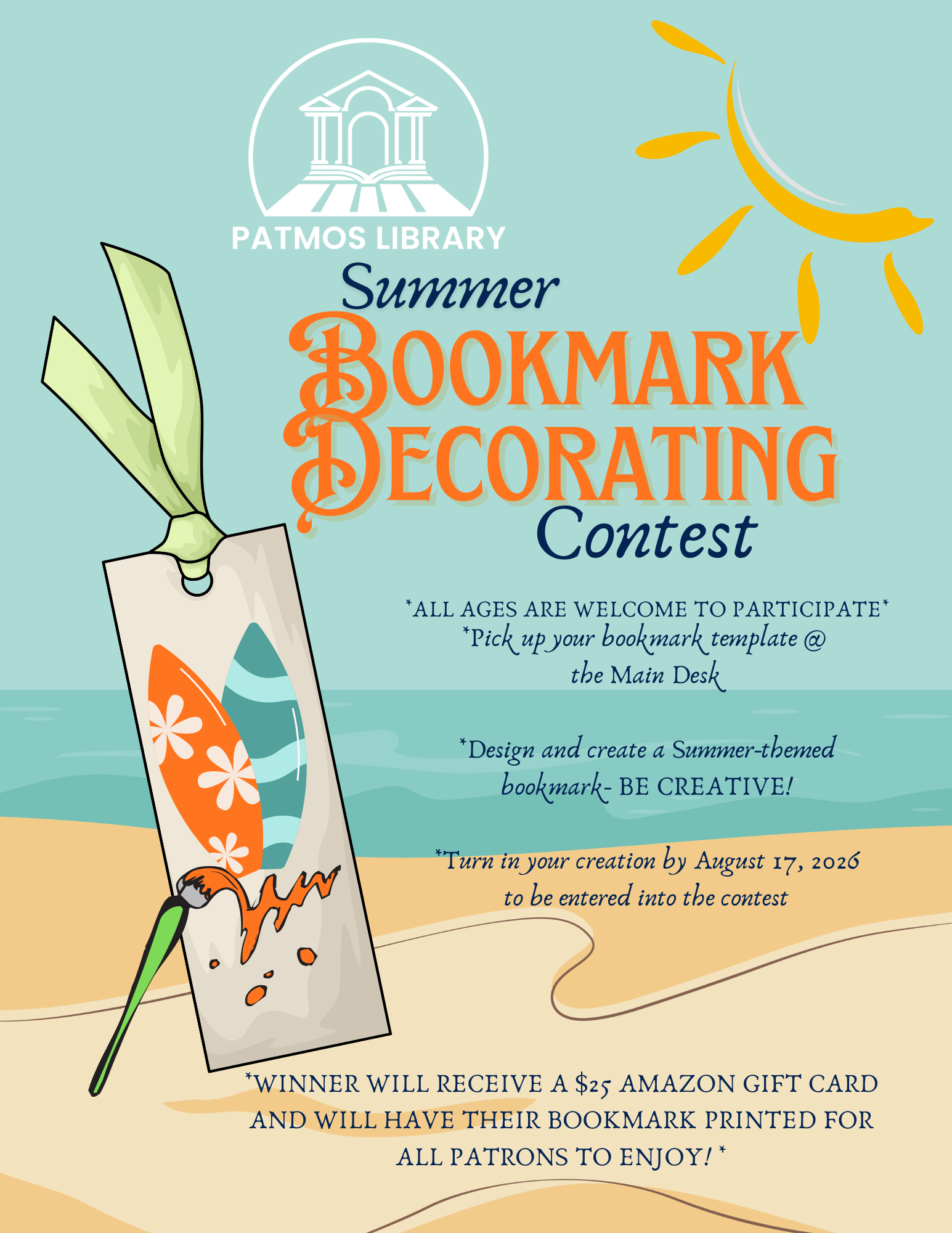 Patmos Library Summer Bookmark Decorating Contest flyer featuring a beach-themed design with a decorated bookmark, paintbrush, surfboards, and sunshine. The flyer invites all ages to pick up a bookmark template at the Main Desk, create a summer-themed bookmark, and submit it by August 17, 2026. The winner will receive a $25 Amazon gift card and have their bookmark printed for library patrons.