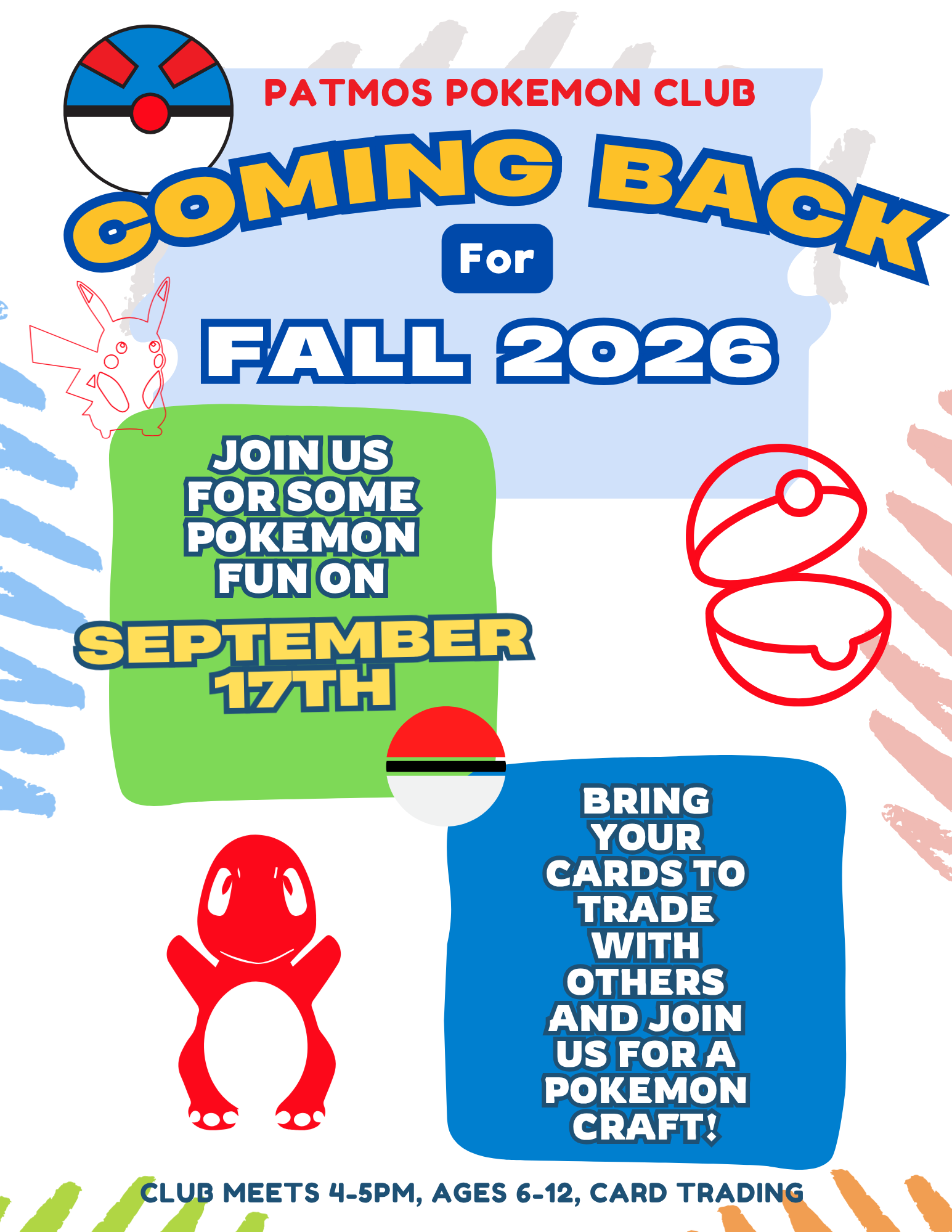 Patmos Pokémon Club flyer announcing the return of the club for fall 2026. The club meets on the 3rd Thursday of each month from 4–5 p.m. for ages 6–12, beginning September 17. Participants can bring Pokémon cards to trade with others and take part in Pokémon-themed activities and crafts.