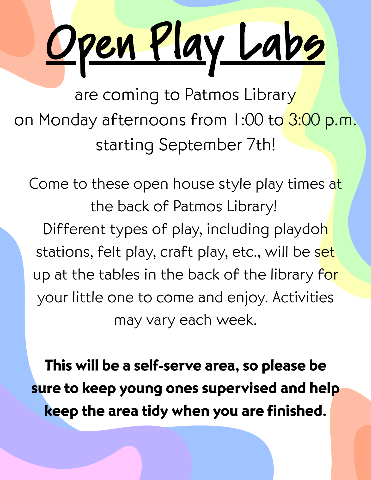Patmos Library flyer announcing 'Open Play Labs,' held Mondays from 1:00–3:00 p.m. beginning September 7. The flyer features colorful abstract borders and explains that families are invited to an open house-style playtime with self-guided activity stations such as Play-Doh, felt play, crafts, and other hands-on activities. Activities may vary each week. The flyer notes that the play area is self-serve and asks caregivers to supervise children and help clean up before leaving.